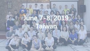 June 7-8, 2019 Taiwan