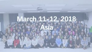 March 11-12, 2018 Asia